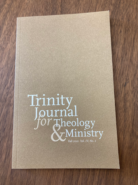 Trinity Journal for Theology & Ministry - Vol. IV, No. 2